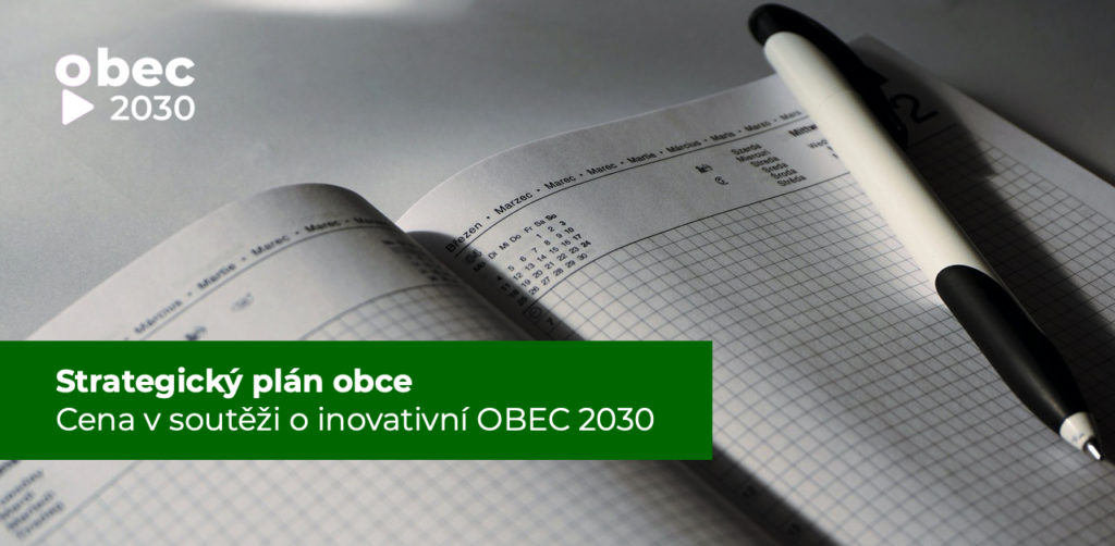 Strategický plán obce je víc než jen součtem potřebných kroků